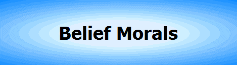 Belief Morals